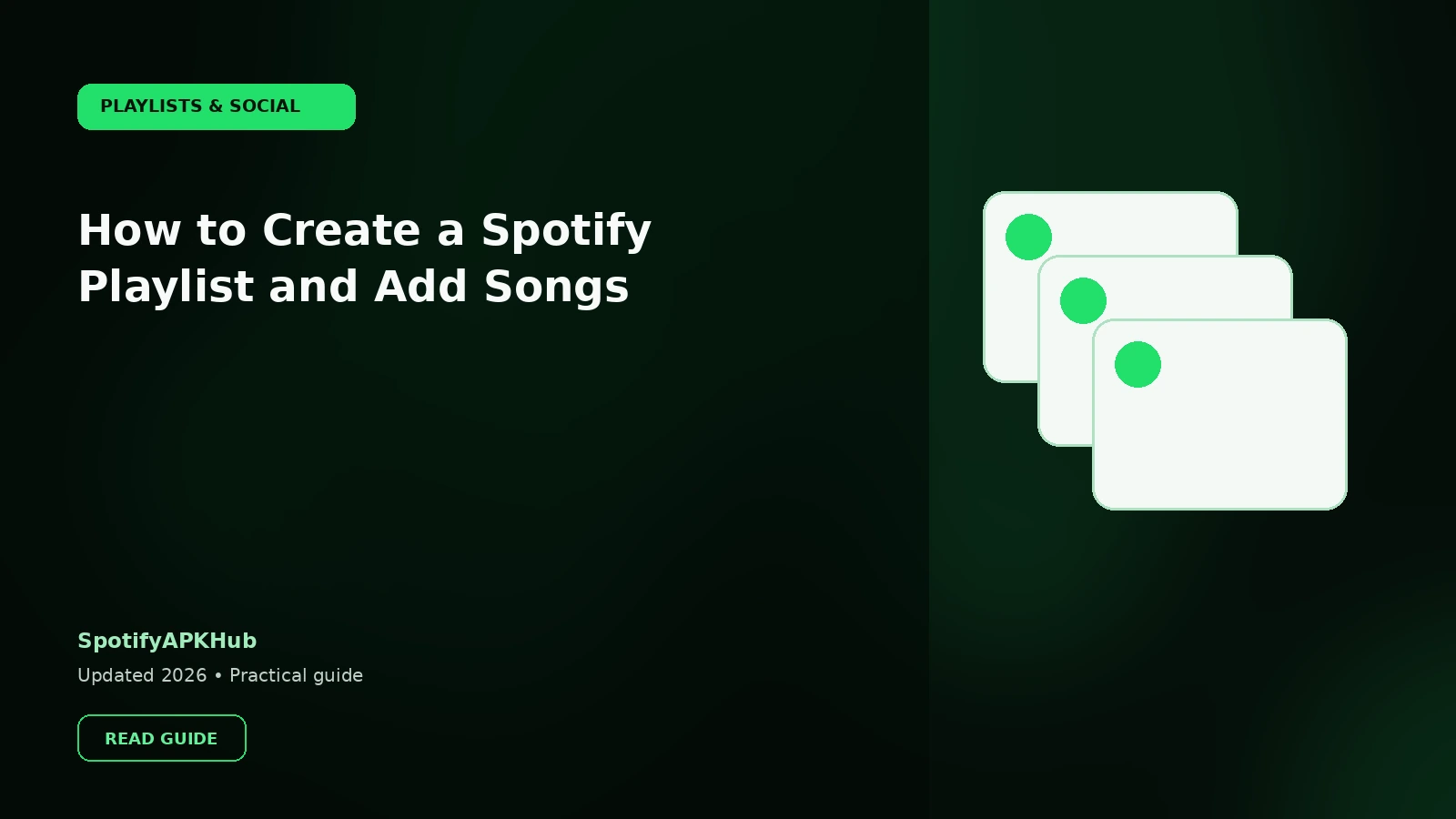 How to Create a Spotify Playlist and Add Songs