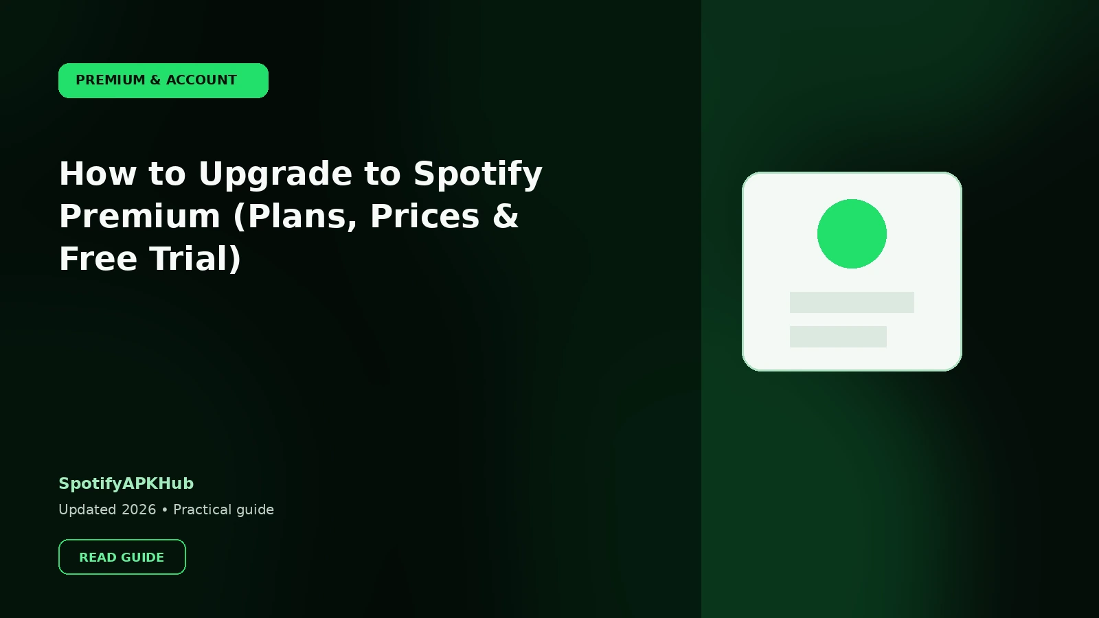How to Upgrade to Spotify Premium (Plans, Prices & Free Trial)