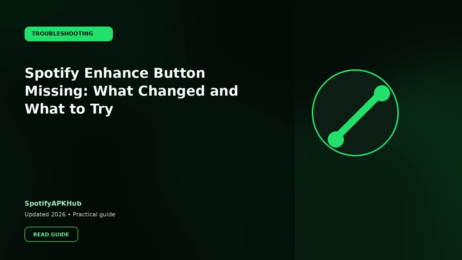 Spotify Enhance Button Missing: What Changed and What to Try