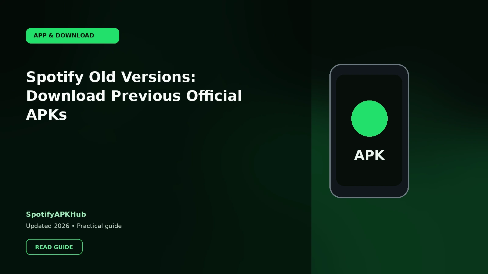 Spotify Old Versions: Download Previous Official APKs