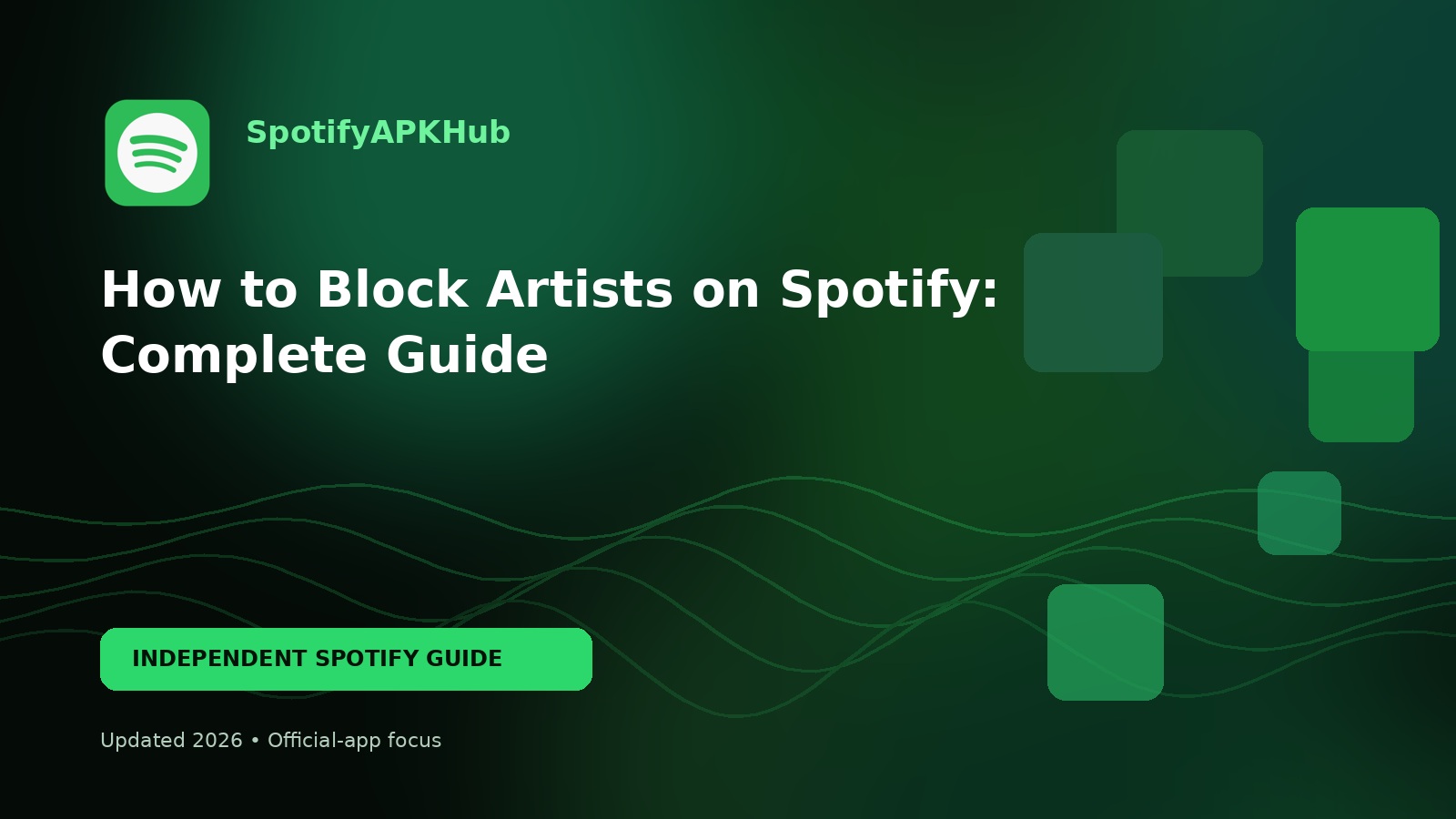 How to Block Artists on Spotify: Complete Guide